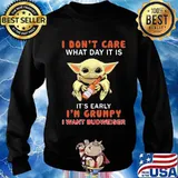 Baby yoda i don't care what day it is it's early i'm grumpy i want budweiser s Sweater