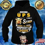 Baby yoda i work at ups i don't stop when i'm tired i stop when i am done s Hoodie