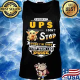 Baby yoda i work at ups i don't stop when i'm tired i stop when i am done s Tank top