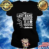 Baseball the last name house is a house s Ladies tee