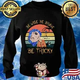 Be wise be brave be tricky vintage retro s Sweater