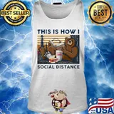 Bear dunkin donuts this is how i social distance vintage retro s Tank top