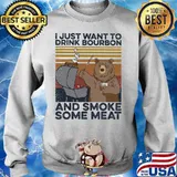 Bear I just want to drink bourbon and smoke some meat vintage retro s Sweater