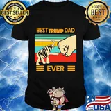 Best Trump dad ever vintage retro shirt
