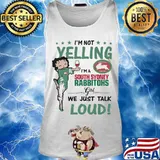 Betty boop i'm not yelling i'm a south sydney rabbitohs girl we just talk loud s Tank top