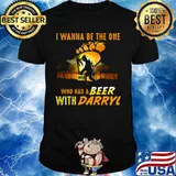 Bigfoot i wanna be the one who has a beer with darryl sunset shirt
