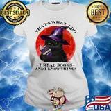 Black Cat witch That's what I do I read books and I know things sunset s Ladies tee