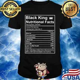 Black king nutritional facts shirt