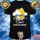 Blood insides dart covid-19 2020 i can't stay at home shirt