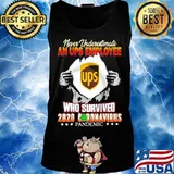 Blood insides never underestimate a ups employee who survived 2020 coronavirus pandemic s Tank top