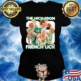 Boston celtics the hick from french lick s Ladies tee