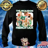 Boston celtics the hick from french lick s Sweater