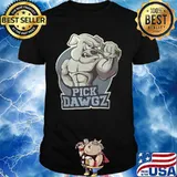 Bulldog strong pick dawgz shirt