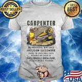 Carpeneter an individual who does precision guesswork based on unreliable data provided by those of question knowledge shirt