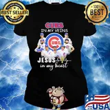 Chicago cubs in my veins jesus in my heart s Ladies tee