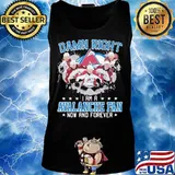 Damn right i am a colorado avalanche fan now and forever stars s Tank top