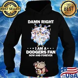 Damn right i am a los angeles dodgers fan now and forever stars s Hoodie