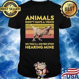 Dinosaur animals don't have a voice so you'll never stop hearing mine vintage retro shirt