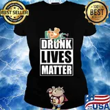Drunk lives matter irish st.patrick's day s Ladies tee