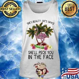 Flamingo she's beauty she's grace she'll peck you in the face flowers s Tank top