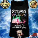 Flamingo we're more than just camping friends we're like a really small gang lights s Tank top