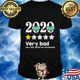 Funny 2020 Review - 1 Star Very bad year would not recommend T-Shirt