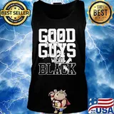 Good guys wear black s Tank top