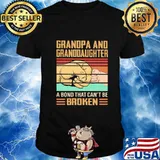 Grandpa and granddaughter a bond that can't be broken vintage retro shirt