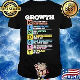 Growth mindset i can learn from my mistakes i can improve by working hard i will never give up shirt