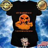 Halloween bigfoot into the darkness we go to lose our minds and find our souls s Ladies tee