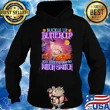 Halloween boxer buckle up buttercup you just flipped my witch switch s Hoodie