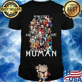 Halloween horror characters monsters all are human shirt