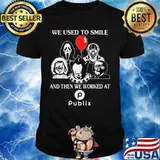 Halloween horror characters we used to smile and then we worked at publix shirt