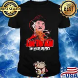 Halloween jason voorhees i am the man of your dreams shirt