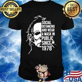 Halloween michael myers social distancing and wear a mask in publix since 1978 shirt