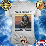 Halloween pennywise don't dream it be it vintage retro shirt