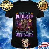 Halloween T-rex Buckle up buttercup you just flipped my witch switch shirt