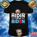 Hidin from Biden shirt Funny anti Joe Biden Hiding Political T-Shirt