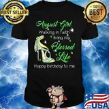 High heels august girl walking in faith living my blessed life happy birthdau to me shirt