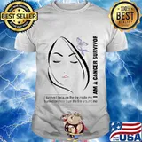 I Am A Cancer Survivor I Survived Because The Fire Inside Me Burned Brighter Than The Fire Around Me Shirt Shirt