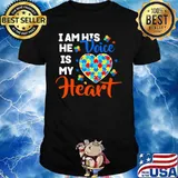 I am his he is my voice heart autism shirt