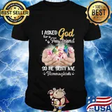 I asked god for a true friend so he sent me a hummingbirds shirt