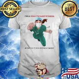 I'm a healthcare worker what is your superpower mask shirt