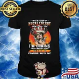 I'm your huckleberry you tell em i'm coming and hell's coming with me roses shirt