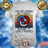 I may be wrong but i highly doubt it i work at primerica vintage retro shirt