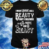 I might look like a beauty but i deliver mail like a beast shirt