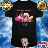 In october we wear pink the peanuts warrior wear pink cancer awareness shirt