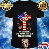 Independence day hippie she is a good girl loves her mama loves jesus and america too shirt