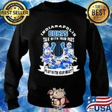 Indianapolis colts talk with your pads play with your heart s Sweater