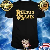 Jesus reesus 11 saves shirt